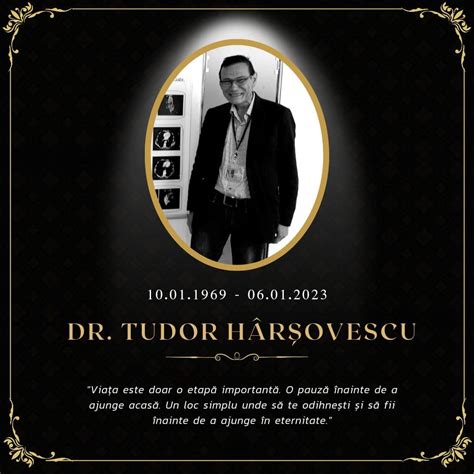 Tudor Hârșovescu a plecat dintre noi! 